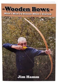 Wooden Bows - What I Wish I'd Known When I Started book