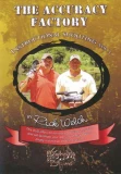 The Accuracy Factory: Instructional Shooting Volume 3 with Rick Welch DVD